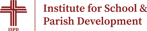 Institute for School & Parish Development