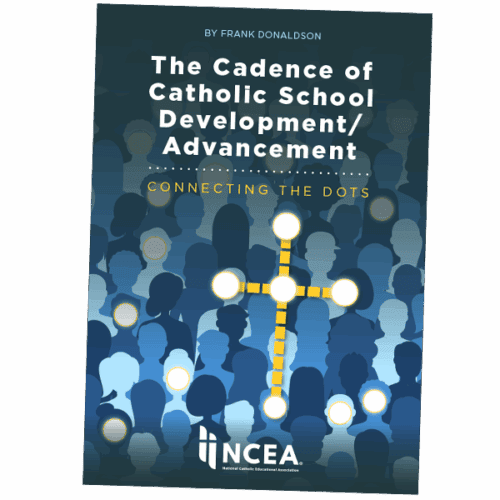 Course: The Cadence of Catholic School Development/Advancement